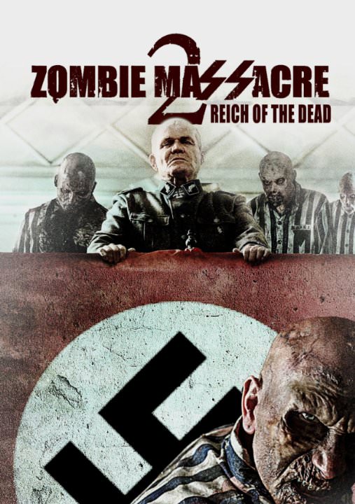 Різанина зомбі 2: Рейх мертвих (2015)