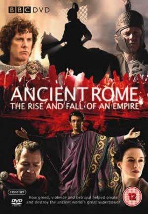 BBC: Стародавній Рим: Розквіт і падіння імперії / BBC. Давній Рим: Розквіт та падіння імперії 1 сезон (2006)